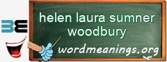 WordMeaning blackboard for helen laura sumner woodbury